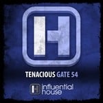 cover: Tenacious - Gate 54