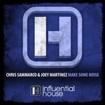 cover: Joey Martinez|Sammarco, Chris - Make Some Noise