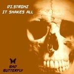 cover: Di Stronz - It Shakes All