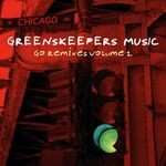 cover: Greenskeepers - Go Remixes Vol 1