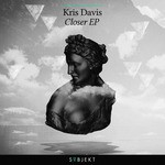 cover: Kris Davis - Closer EP