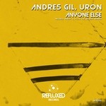 cover: Gil, Andres|Uron - Anyone Else