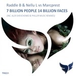 cover: Marcprest|Nellu L|Raddle B - 7 Billion People 14 Billion Faces