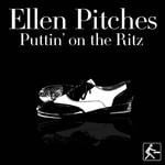 cover: Ellen Pitches - Puttin On The Ritz