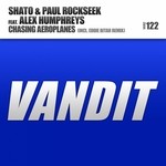 cover: Shato|Paul Rockseek|Alex Humphreys - Chasing Aeroplanes (remixes)