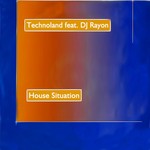 cover: Technoland|Dj Rayon - House Situation