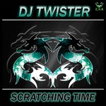 cover: Dj Twister - Scratching Time