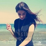 cover: Dim Vach|Iokasti - Still Blue