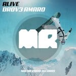 cover: Drov3 Amar0 - Alive