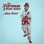 cover: The Faranas & Baba Salah - Run Run