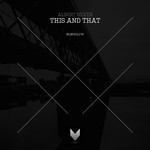 cover: Albert Silver - This & That