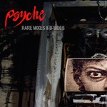 cover: Psyche - Rare Mixes & B Sides