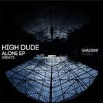 cover: High Dude - Alone EP