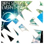 cover: Dirty Secretz - Everything