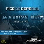 cover: Figo Da Dopeboy - Massive Deep EP