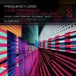 cover: Frequency Less - Time Paradox/Midnight Blues