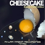 cover: Burak Harsitlioglu - Cheesecake