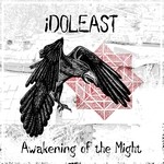 cover: Idoleast - Awakening Of The Might