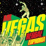 cover: Mr Vegas - Reggae Euphoria