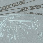 cover: Jesse Felluss - Jack Moves