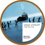 cover: Bassic Concept - Get The Trip