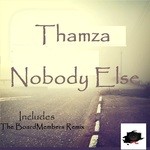 cover: Thamza - Nobody Else