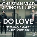 cover: Vincent Lupo|Vlad, Christian - Do Love