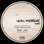 cover: Jose Ferrando - That Jam