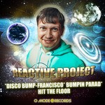 cover: Reactive Project - Disco Bump Francisco