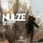 cover: Nulze - Dangerous Job / Real Feel