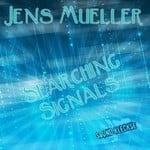 cover: Jens Mueller - Searching Signals