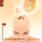 cover: Chris Wayfarer - Travel Nerves