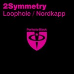 cover: 2symmetry - Loophole/Nordkapp