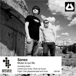 cover: Sanex - Music Is Our Life