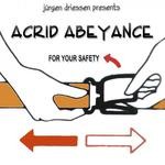 cover: Acrid Abeyance|Driessen, Jurgen - For Your Safety