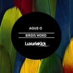 cover: Agus O - Birdi's Word