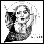 cover: Dmit Kitz - Jvari EP