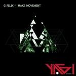 cover: G Felix - Let's Make Movement