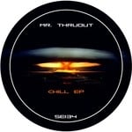 cover: Mr Thruout - Chill