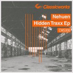 cover: Nehuen - Hidden Traxx EP