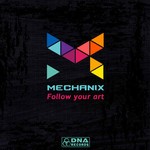 cover: Mechanix - Follow Your Art