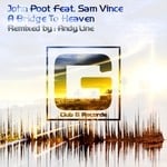 cover: Poot, John|Sam Vince - A Brigde To Heaven