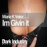 cover: Maria Dark - Im Giving It