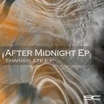 cover: Swiss Deep - After Midnight EP