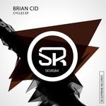 cover: Brian Cid - Cycles EP