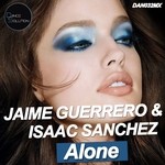 cover: Jaime Guerrero & Isaac Sanchez - Alone