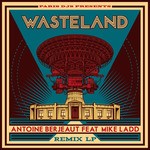 cover: Berjeaut, Antoine|Mike Ladd - Wasteland Remix LP