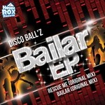 cover: Disco Ballz - Bailer EP