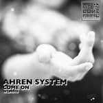 cover: Ahren System - Come On