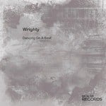 cover: Wrighty - Dancing On A Beat